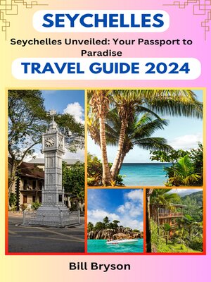 cover image of Seychelles Travel Guide 2024